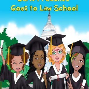 Juris Prudence Goes to Law School (Author-Signed Copy)
