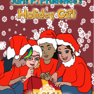 Juris P. Prudence' Holiday Gift